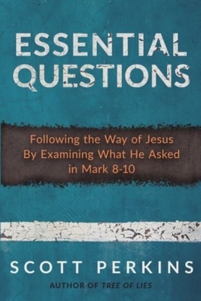 Cover for Scott Jeffrey Perkins · Essential Questions (Paperback Book) (2020)