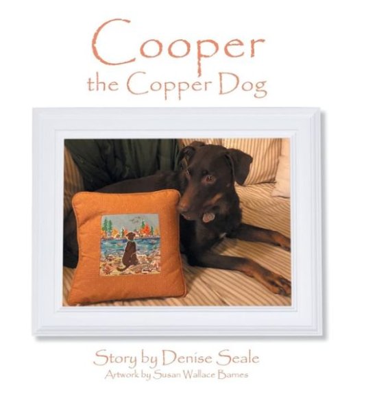 Cover for Denise Seale · Cooper the Copper Dog (Hardcover Book) (2019)