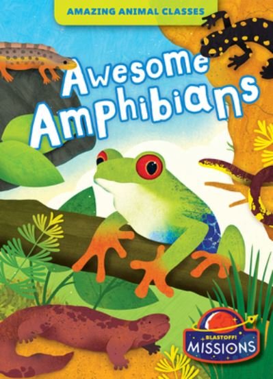 Cover for Betsy Rathburn · Awesome Amphibians (Paperback Book) (2022)