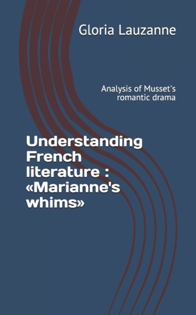 Cover for Gloria Lauzanne · Understanding French literature (Paperback Book) (2020)