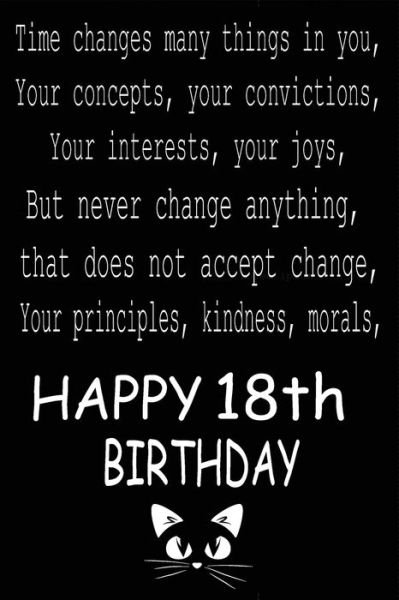 Cover for Birthday Gift Notebook · Time changes many things in you, Your concepts, your convictions, Your interests, your joys But never change anything (Paperback Book) (2020)