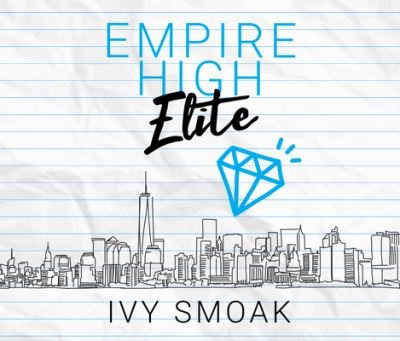 Cover for Ivy Smoak · Empire High Elite (CD) (2020)