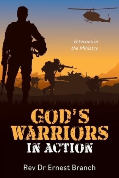 Cover for Ernest Branch · God's Warriors in Action (Book) (2022)