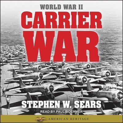 Cover for Stephen W Sears · World War II (CD) (2017)