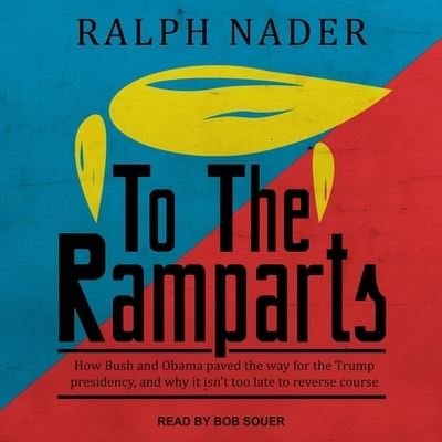 Cover for Ralph Nader · To the Ramparts (CD) (2018)