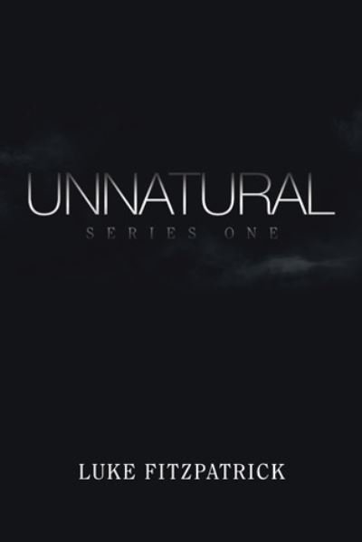 Cover for Luke Fitzpatrick · Unnatural (Hardcover Book) (2021)