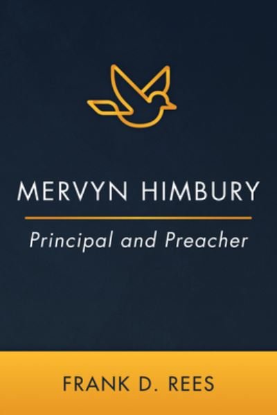 Cover for Frank D Rees · Mervyn Himbury (Hardcover Book) (2022)