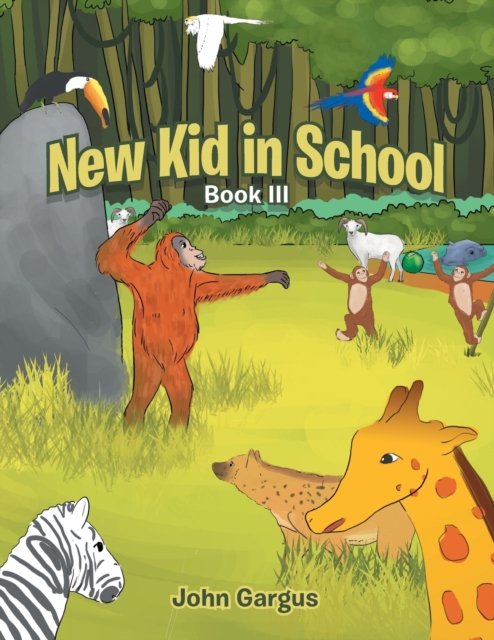 Cover for John Gargus · New Kid in School (Paperback Book) (2022)