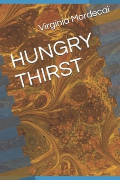 Cover for Virginia Mordecai · Hungry Thirst (Paperback Book) (2019)