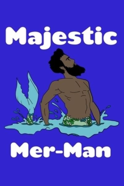 Cover for Green Cow Land · Majestic Mer Man (Paperback Book) (2019)