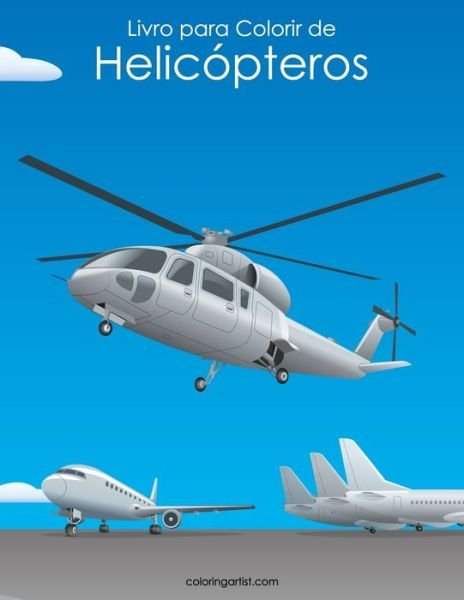 Cover for Nick Snels · Livro para Colorir de Helicopteros (Paperback Book) (2019)
