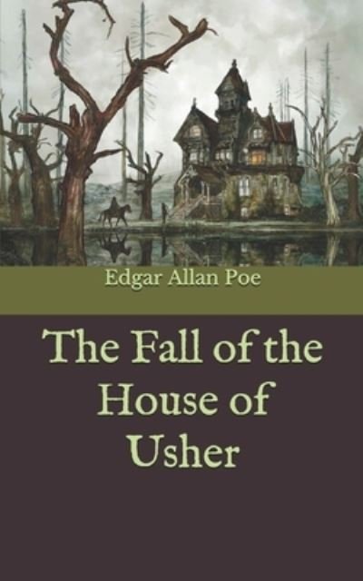 Cover for Edgar Allan Poe · The Fall of the House of Usher (Paperback Book) (2019)