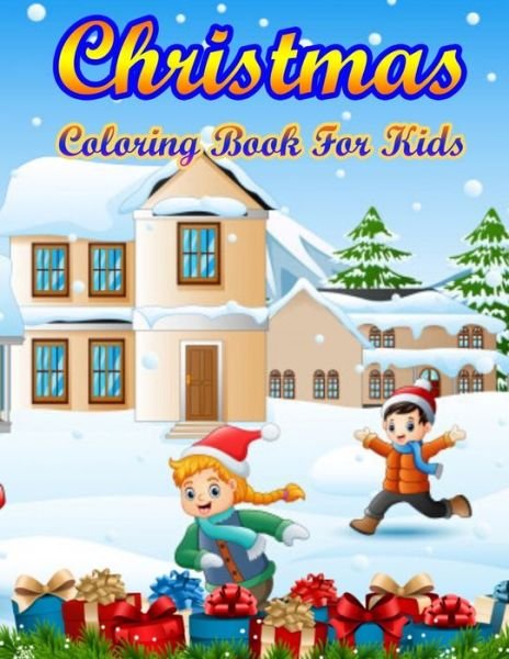 Cover for Coloring Publishing · Christmas Coloring Book For Kids (Paperback Book) (2019)