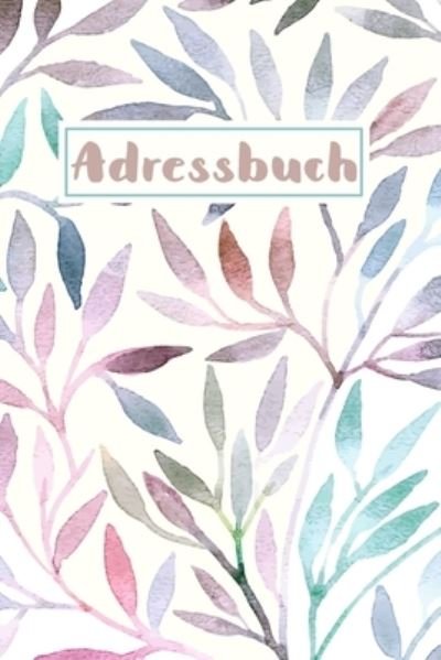 Cover for Schone Adressbucher · Adressbuch (Paperback Book) (2019)