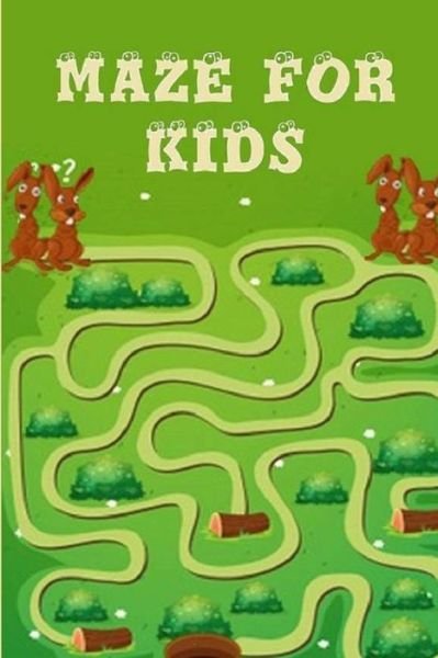 Cover for Wonderland For Children · Mazes for Kids Ages 4-8 : Maze Activity Book for Kids (Book) (2019)