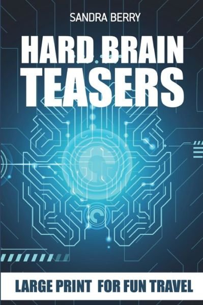 Cover for Sandra Berry · Hard Brain Teasers (Paperback Book) (2018)
