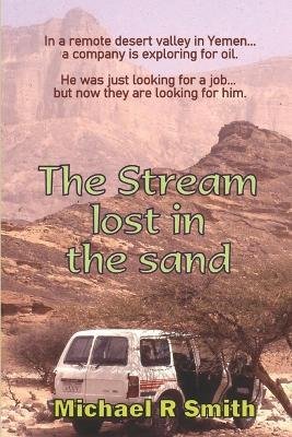 Cover for Michael Smith · The Stream Lost in the Sand (Paperback Book) (2020)