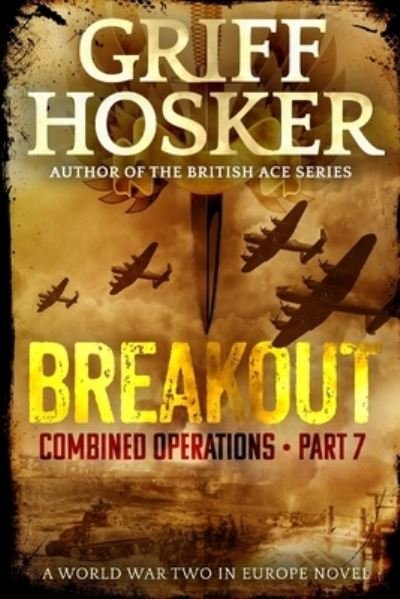 Cover for Griff Hosker · Breakout (Paperback Book) (2018)