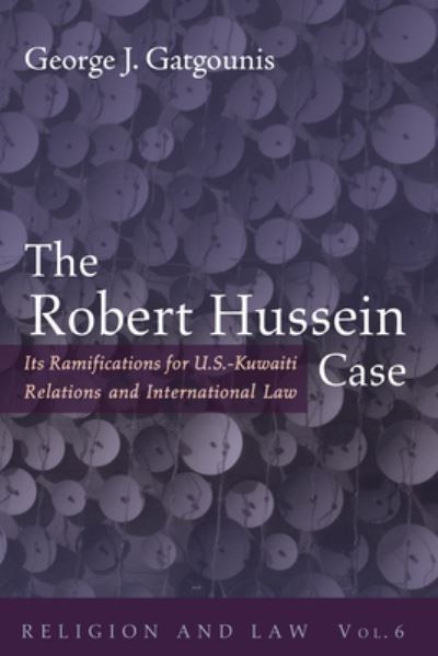Cover for George J. Gatgounis · Robert Hussein Case (Book) (2022)