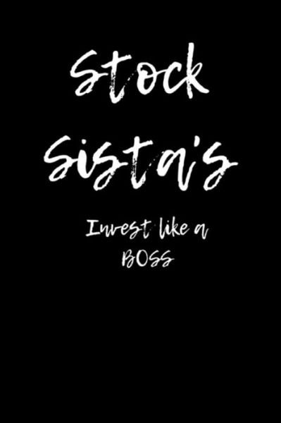 Cover for Delia Williams · Stock Sistas Invest like a BOSS (Paperback Book) (2018)
