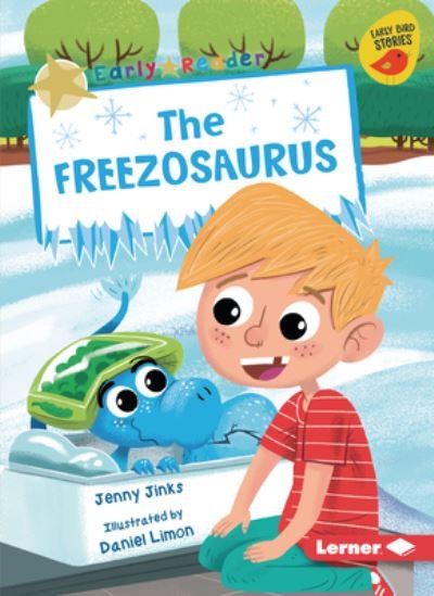 Cover for Jenny Jinks · The Freezosaurus (Paperback Book) (2021)