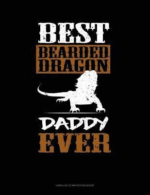 Cover for Jeryx Publishing · Best Bearded Dragon Daddy Ever (Paperback Book) (2018)