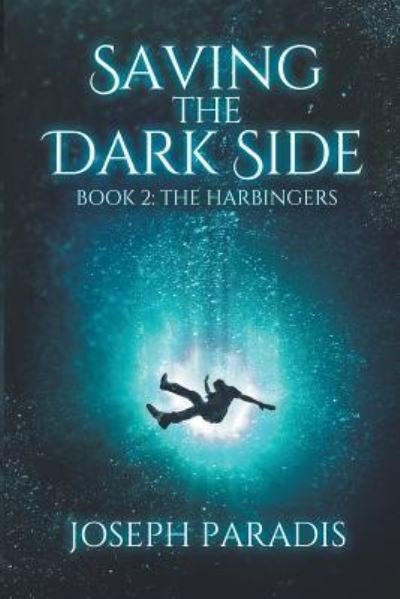 Cover for Joseph Paradis · Saving The Dark Side Book 2 (Paperback Book) (2019)