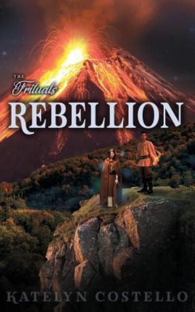 Cover for Katelyn Costello · Rebellion (Paperback Book) (2019)