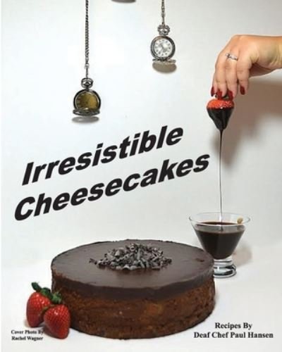 Cover for Paul Hansen · Irresistible Cheesecakes (Paperback Book) (2018)