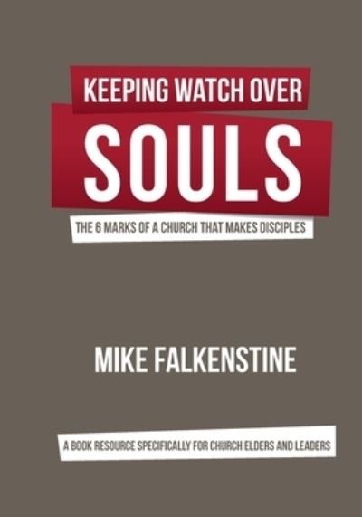 Cover for Mike Falkenstine · Keeping Watch Over Souls (Paperback Book) (2019)