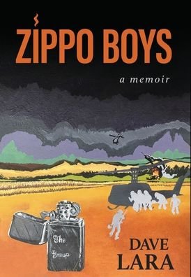 Cover for Dave E Lara · Zippo Boys (Hardcover Book) (2019)