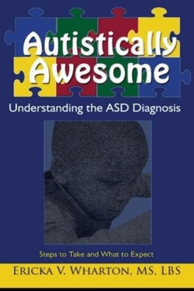 Cover for Ericka Wharton · Autistically Awesome (Paperback Book) (2020)