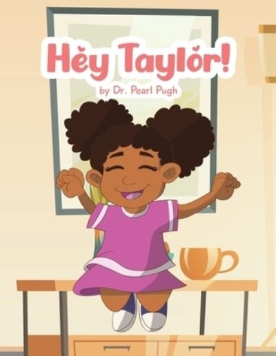 Cover for Pearl Pugh · Hey Taylor! (Paperback Book) (2021)