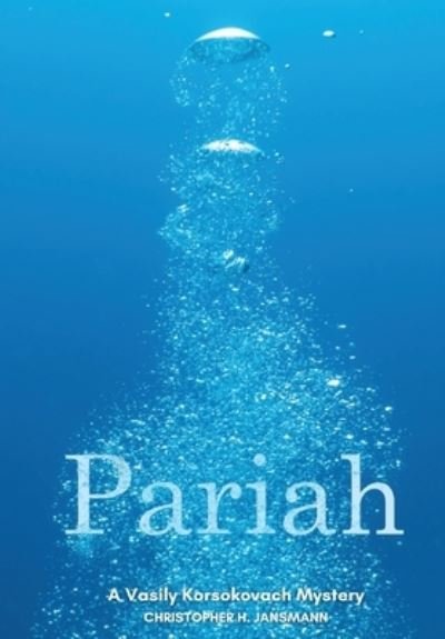Cover for Christopher H Jansmann · Pariah (Hardcover Book) (2021)