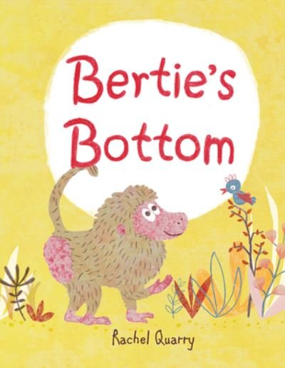 Cover for Rachel Quarry · Bertie'S Bottom (Book) (2020)