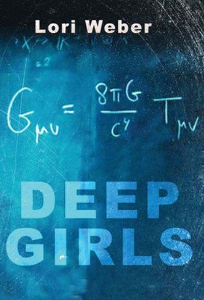 Cover for Lori Weber · Deep Girls (Paperback Book) (2018)