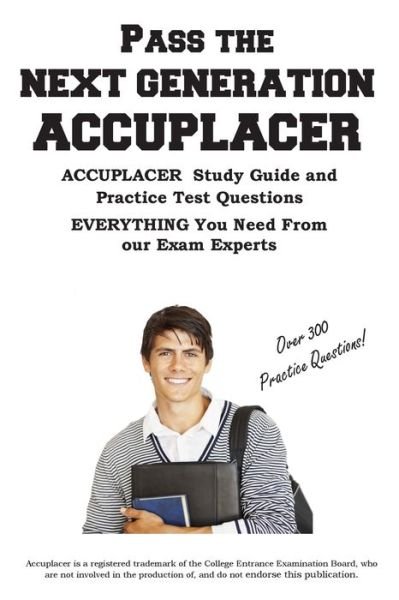 Cover for Complete Test Preparation Inc · Pass the Next Generation ACCUPLACER (Paperback Book) (2017)