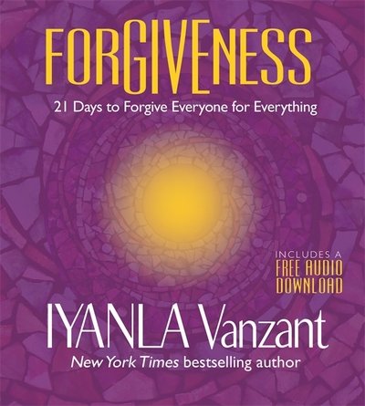 Cover for Iyanla Vanzant · Forgiveness - 21 days to forgive everyone for everything (Paperback Book) [Out of print edition] (2017)