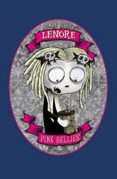 Cover for Roman Dirge · Lenore: Pink Bellies - Lenore (Hardcover Book) (2015)