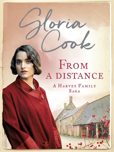 Cover for Gloria Cook · From A Distance - Harvey Family Sagas (Paperback Book) (2018)