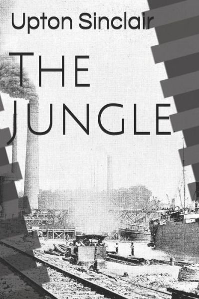 Cover for Upton Sinclair · The Jungle (Paperback Book) (2018)