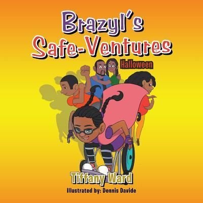Cover for Tiffany Ward · Brazyl's Safe-Ventures (Paperback Book) (2019)