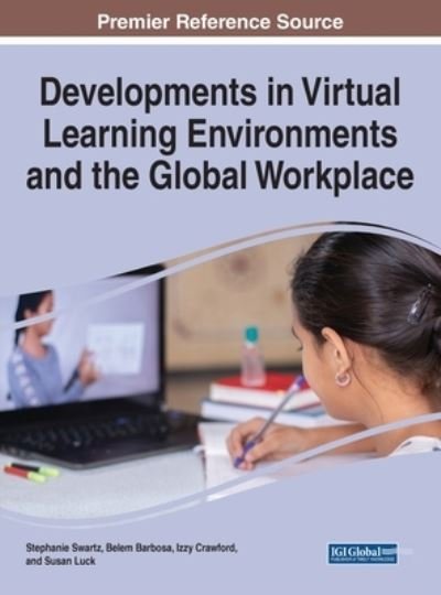 Cover for Developments in Virtual Learning Environments and the Global Workplace (Hardcover Book) (2021)
