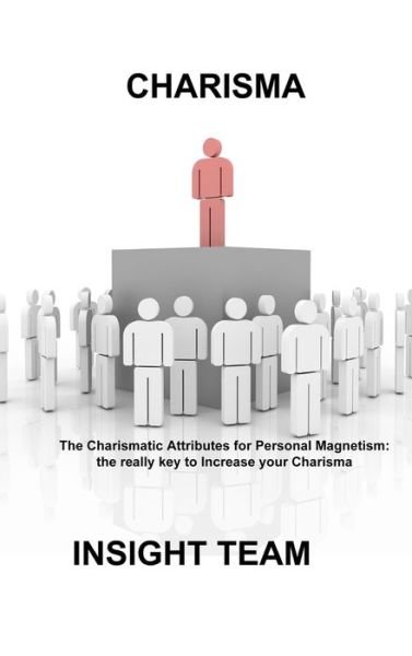 Cover for Insight Team · Charisma (Hardcover Book) (2021)