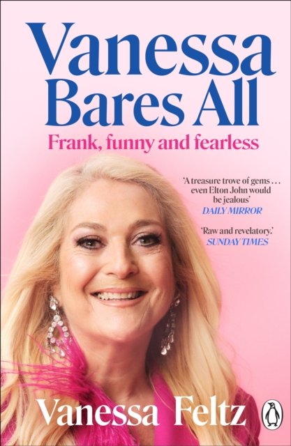 Cover for Vanessa Feltz · Vanessa Bares All: Frank, Funny and Fearless (Paperback Book) (2025)