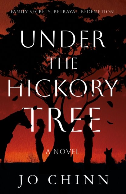 Cover for Jo Chinn · Under The Hickory Tree (Paperback Book) (2025)