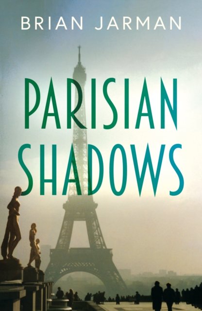 Cover for Brian Jarman · Parisian Shadows (Paperback Book) (2025)