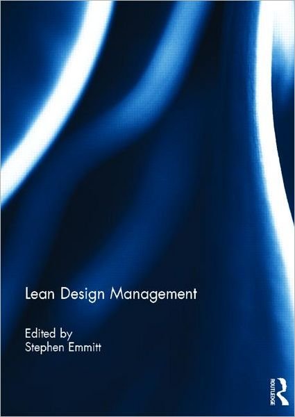 Cover for Lean Design Management - Architectural Engineering and Design Management (Hardcover Book) (2012)