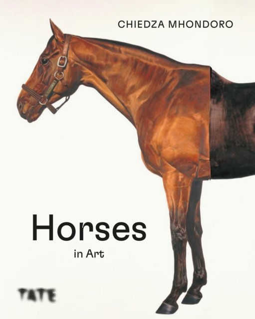 Cover for Chiedza Mhondoro · Horses in Art (Hardcover Book) (2024)