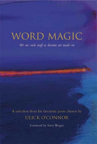 Cover for Ulick O'connor · Word Magic: a Personal Selection (Hardcover Book) (2006)